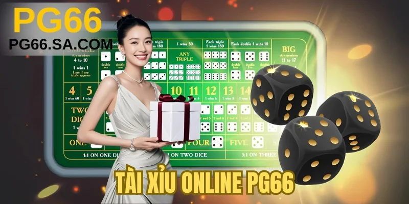 Tài Xỉu Online PG66 - Sảnh Live Đẳng Cấp Hàng Đầu 2025